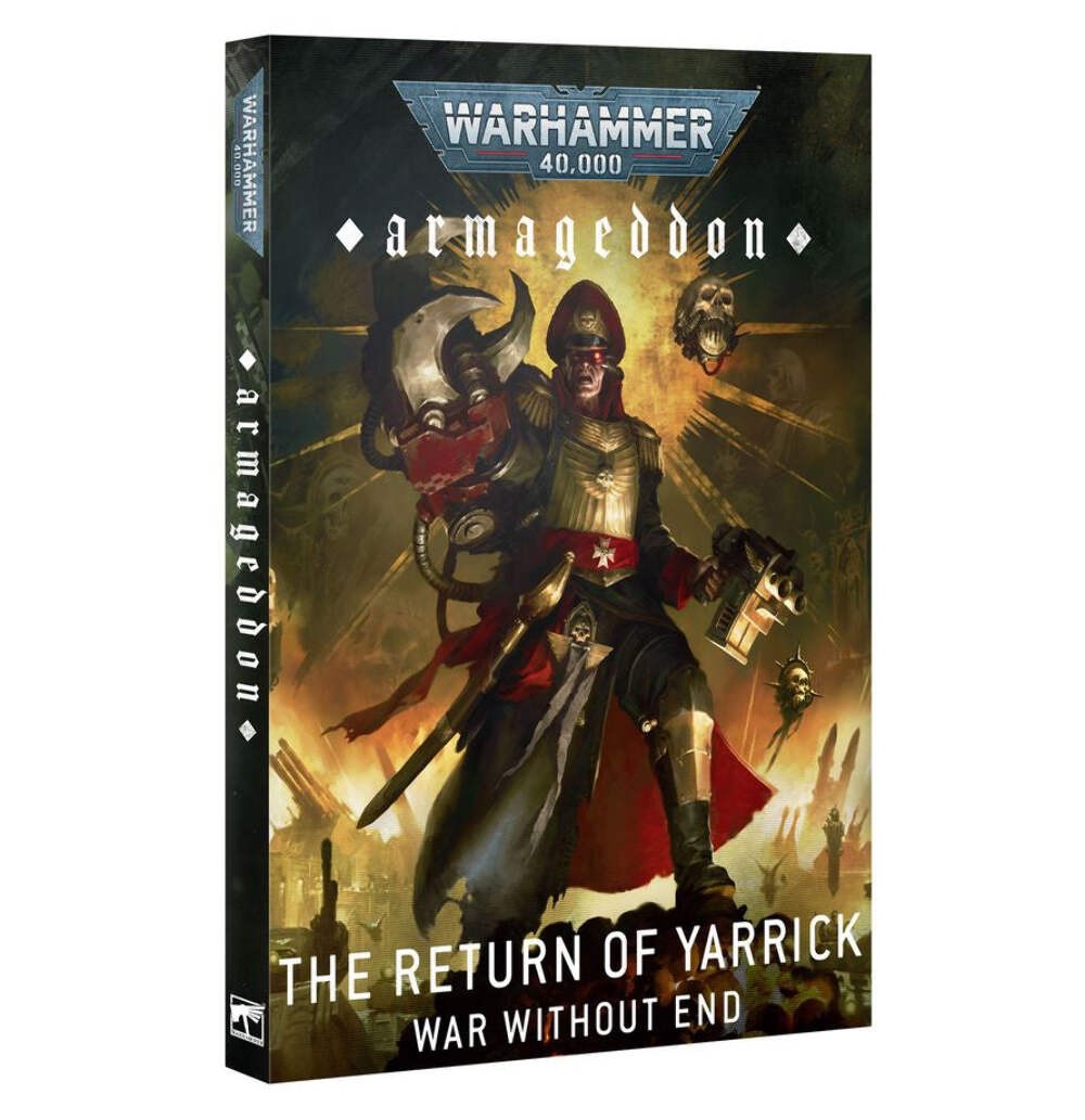 Warhammer 40K: Armageddon: The Return of Yarrick – War Without End (10th Edition