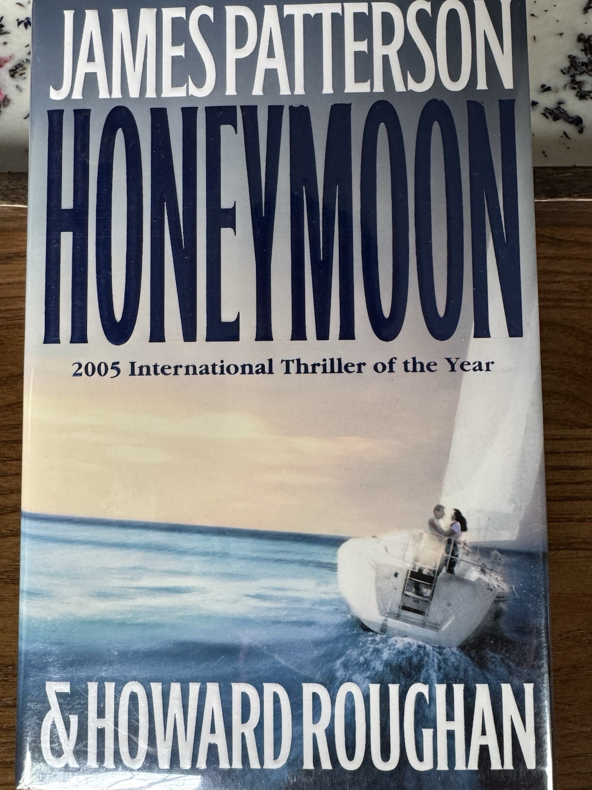 James Patterson Honeymoon Original Signed Hardcover Book 2005 Signed by Author