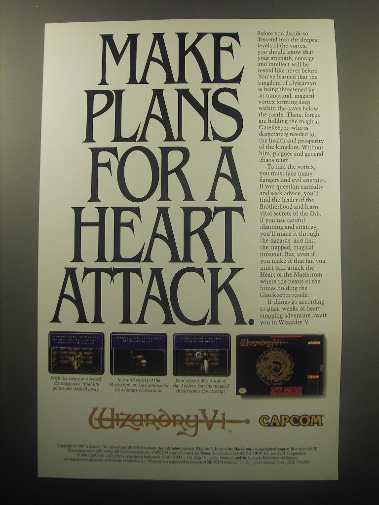 1994 Capcom Wizardry VI Video Game Advertisement - Make plans for a heart attack