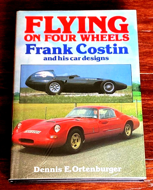 FLYING ON FOUR WHEELS FRANK COSTIN by Ortenburger - 1986 Hardbound 1st w DJ