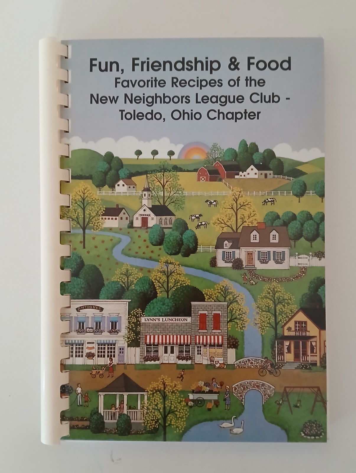 Toledo Ohio Community Cookbook New Neighbors League Club Fun Friendship Food