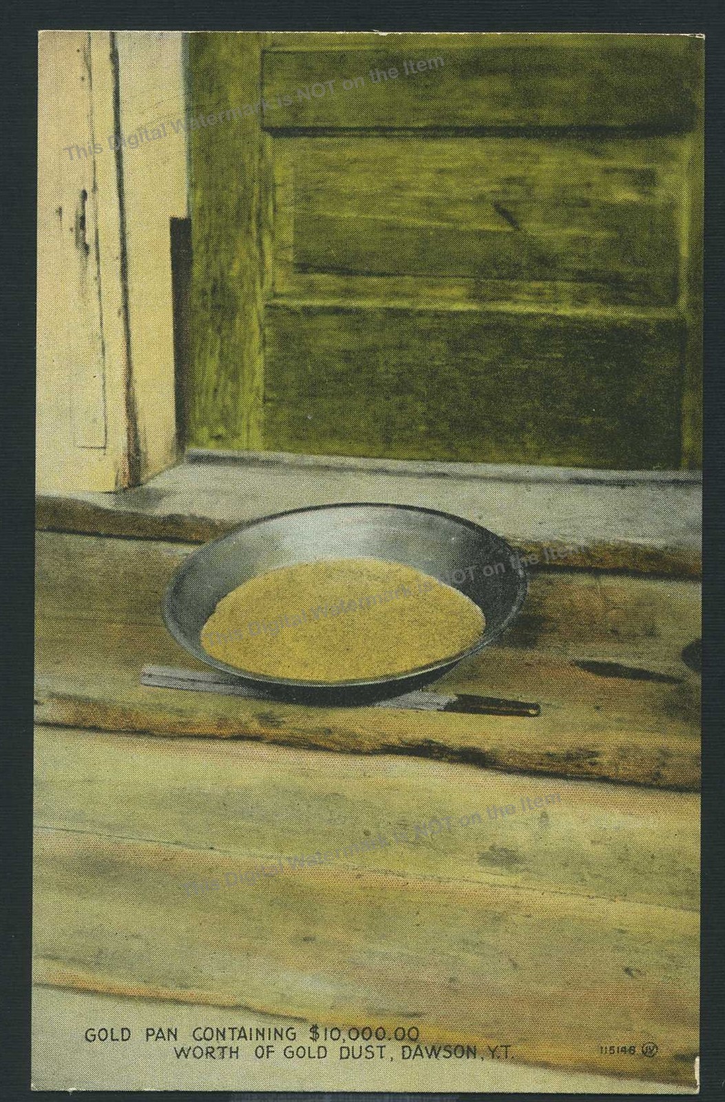 c1909 Postcard Gold Pan With $10,000 Worth of Gold Dust Dawson Yukon Territory