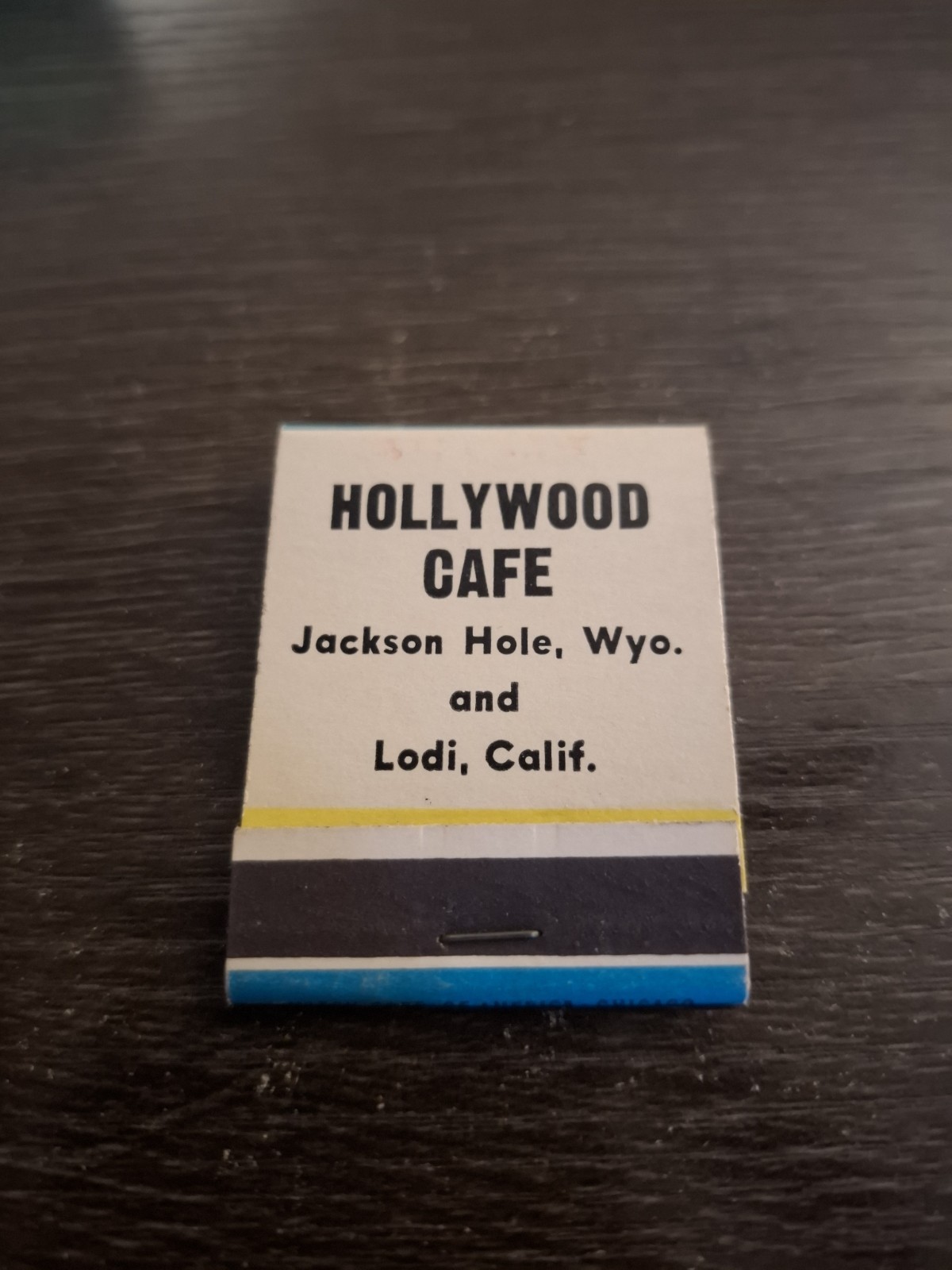 c1950s Hollywood Cafe Jackson Hole WY Lodi CA Yosemite Full Unstruck Matchbook