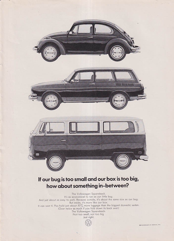 Bug too smal, box too big? How about Volkswagen Squareback? Ad 1973 NY
