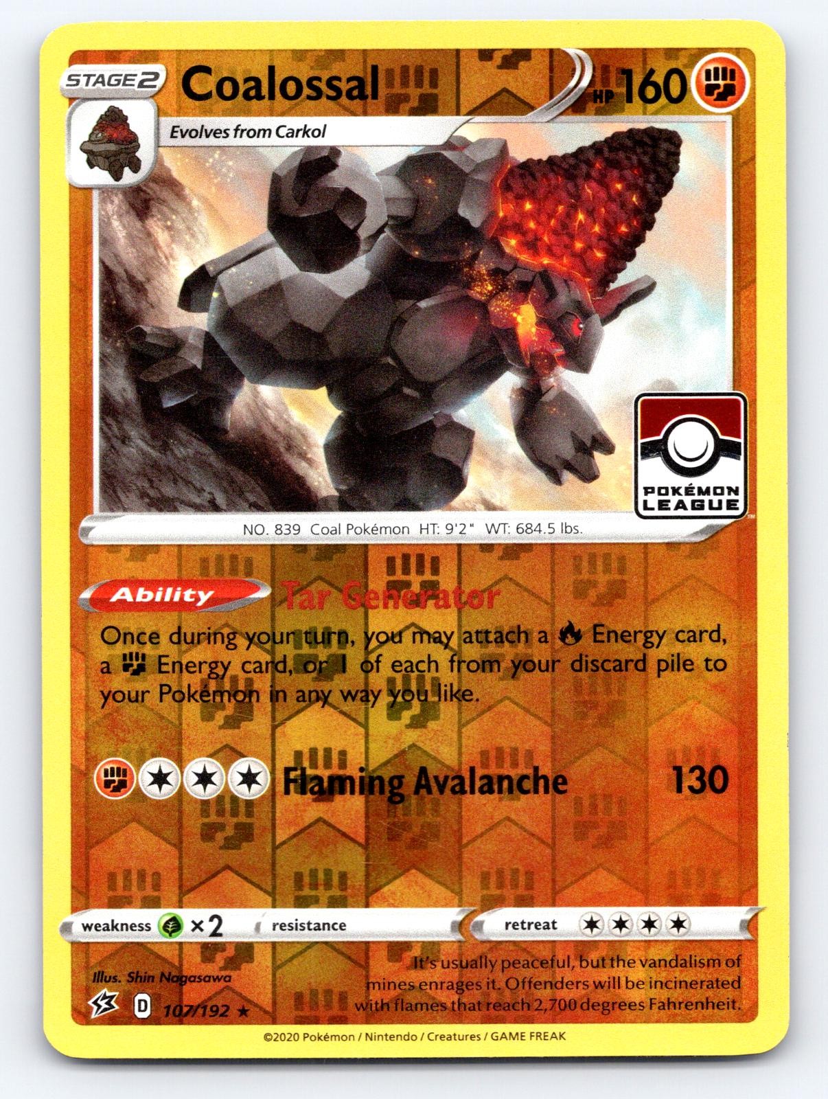 Coalossal (League Promo) 107/192 League & Championship Card Reverse Holo NM