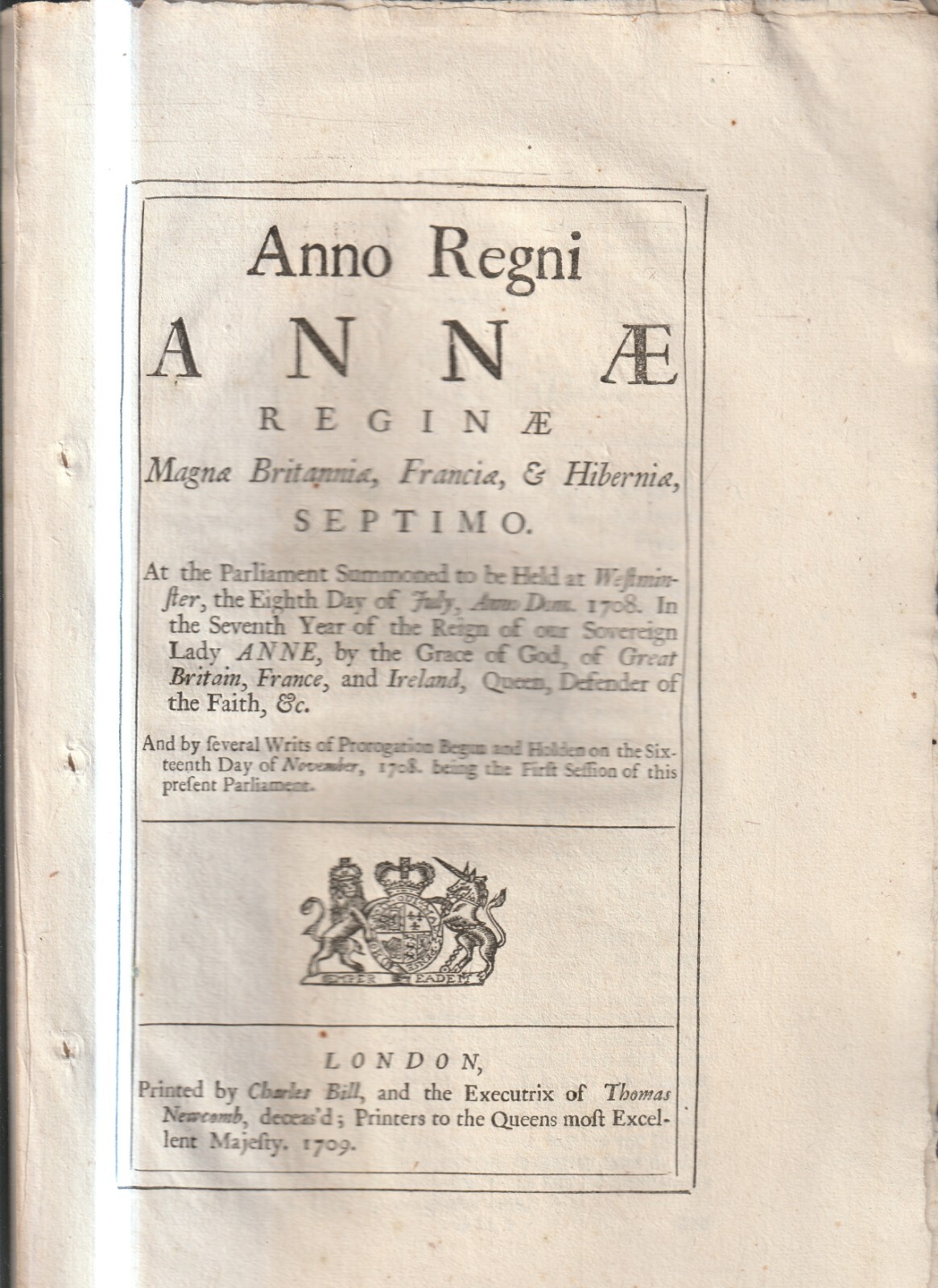 MEMORABILIA ,PUBLISHED 1709 ,BRITISH PARLIAMENT PAPERS , FIRE ACT ,ANNAE REGINAE