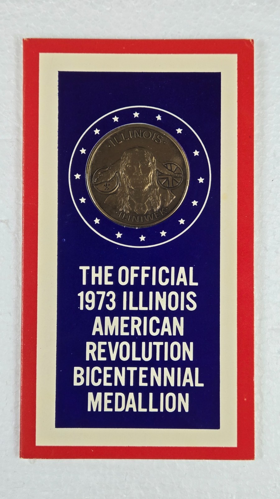 Official 1973 Illinois American Revolution Bicentennial Medallion Medal