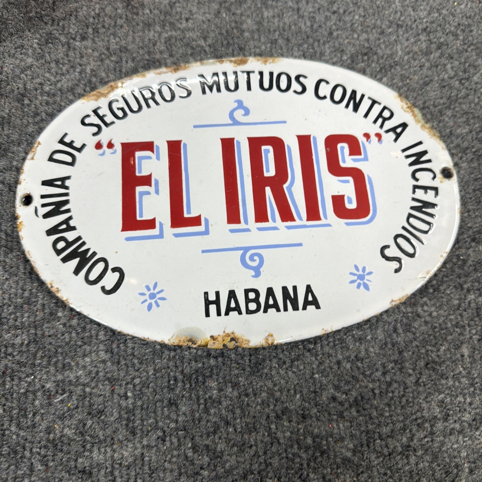 Antique EL IRIS Havana Cuba Fire Insurance Mark Porcelain Enamel Metal Sign