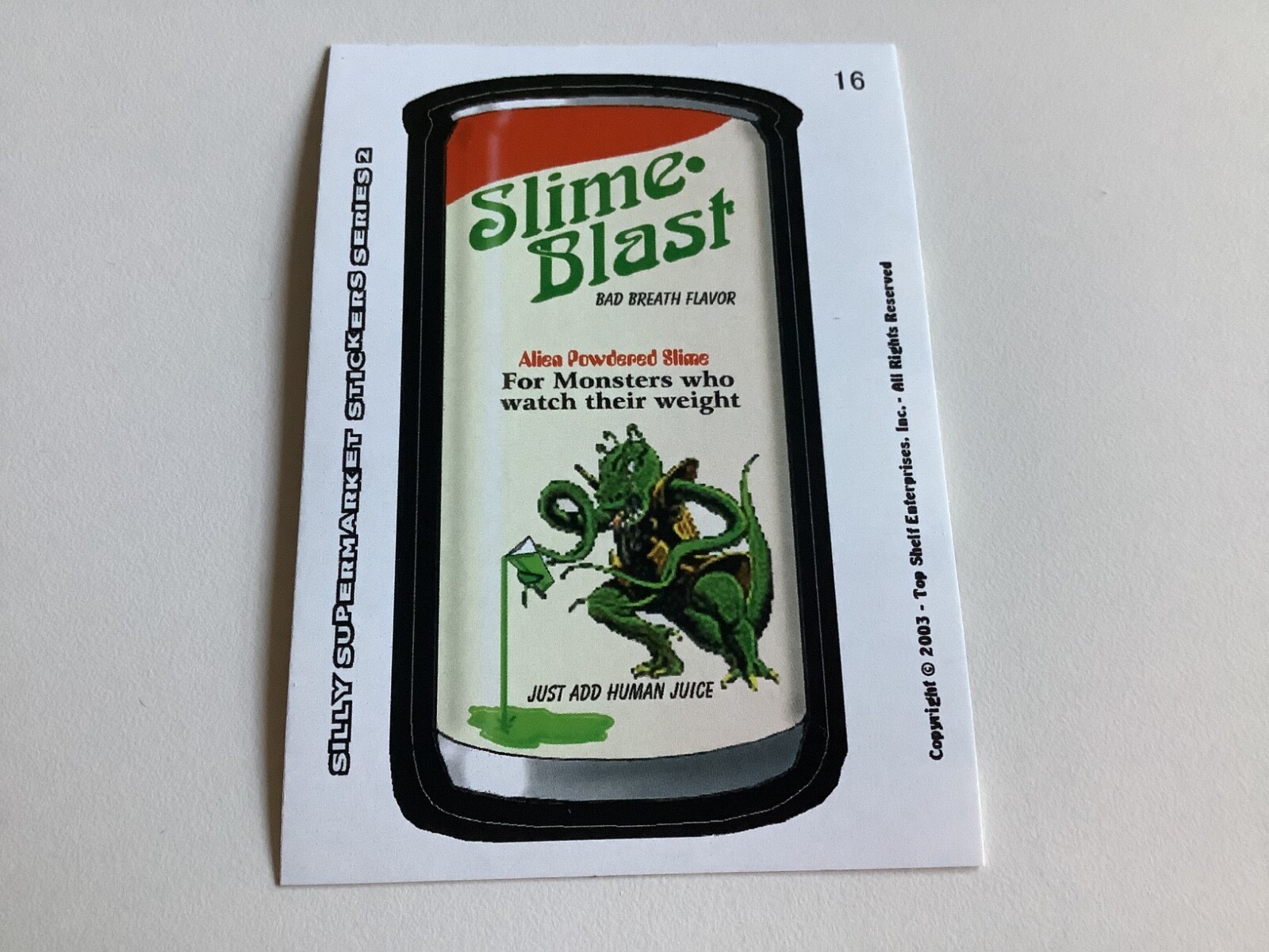 SLIME BLAST 2003 SILLY SUPERMARKET CARD, LIKE WACKY PACKAGES MONSTER ALIEN NM