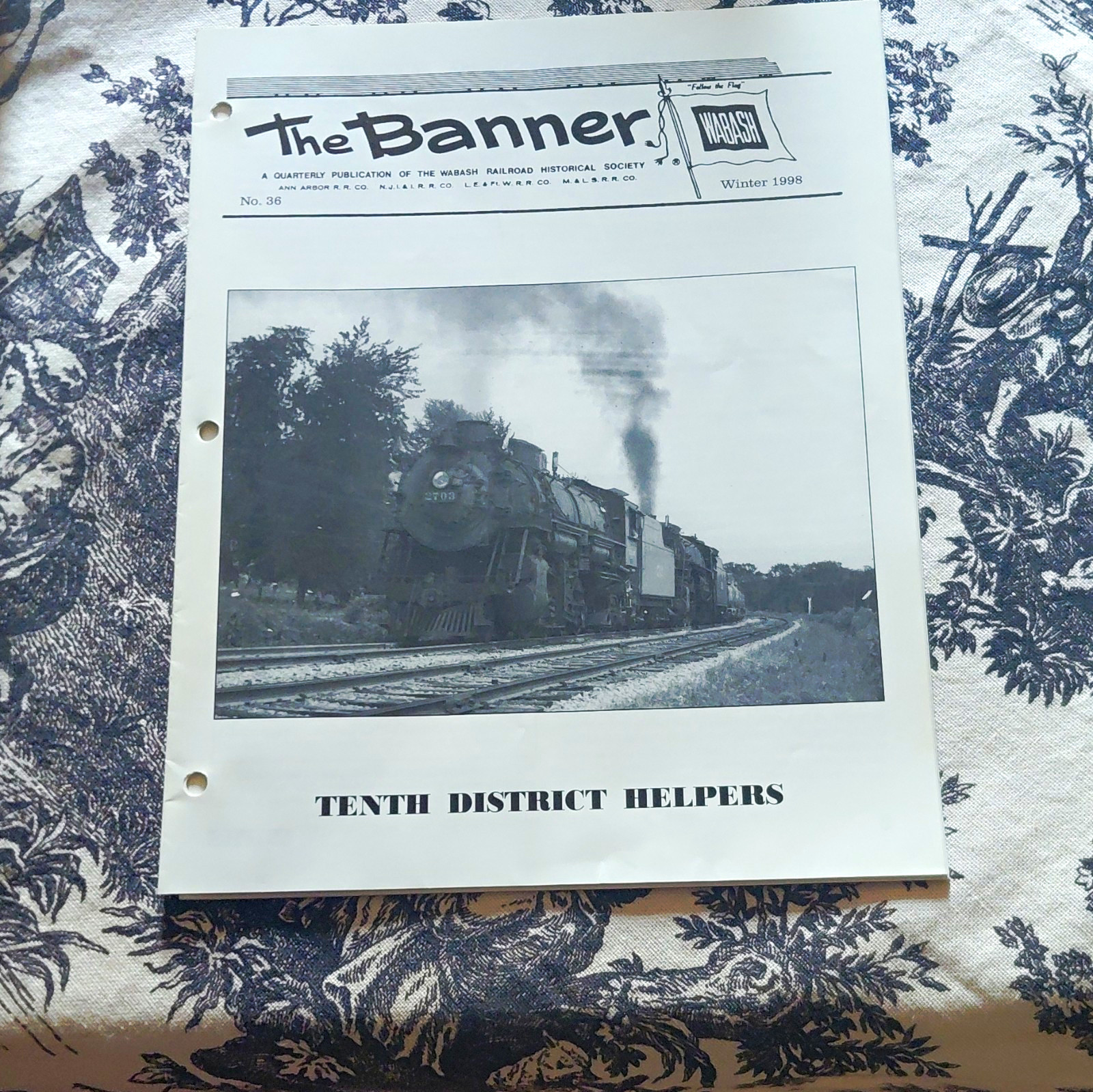 Wabash Railroad Historical Society The Banner No. 36 1998 Tenth District