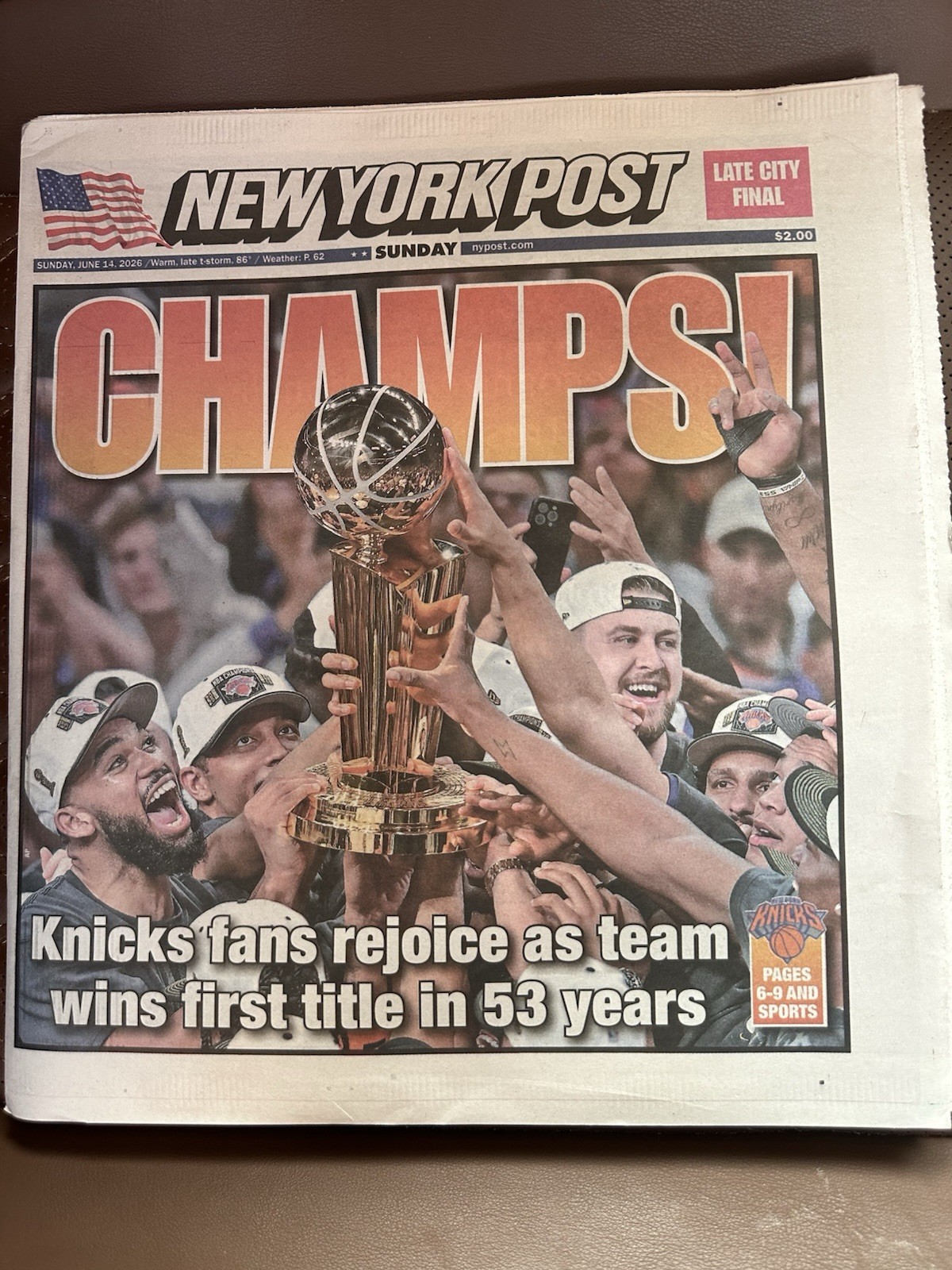 NEW YORK POST: WE’RE NUMBER BRON CHAMPS KNICKS WIN NBA CHAMPIONSHIP 06/14/26