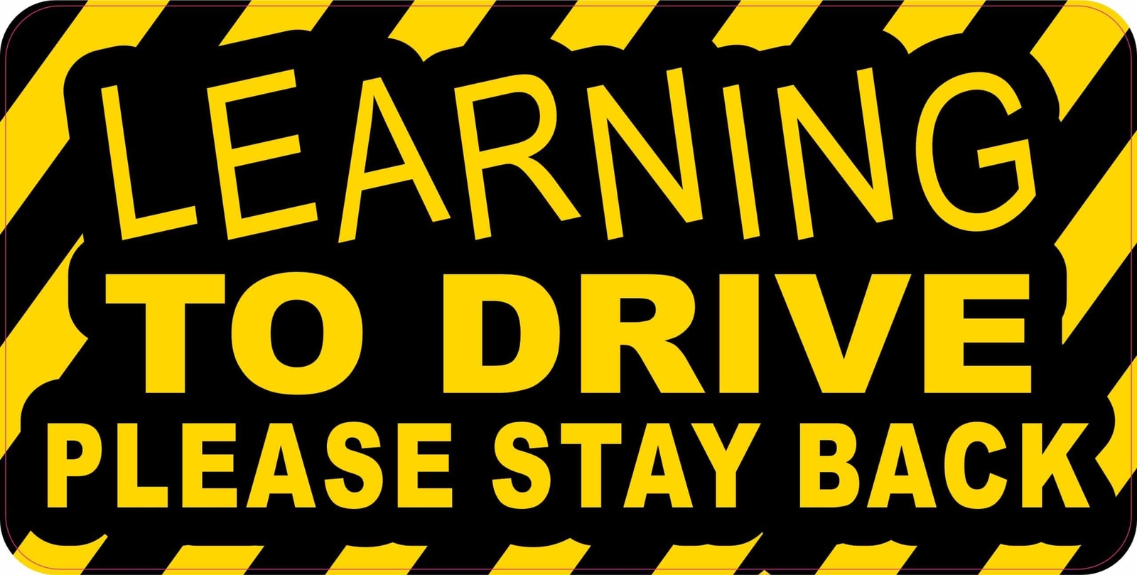StickerTalk Learning To Drive Please Stay Back Sticker, 10 inches x 5 inches