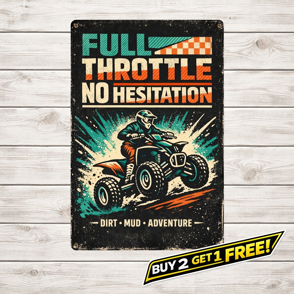 Just Gonna Send It ATV Off-Road 8x12 Vintage Metal Wall Art Tin Sign