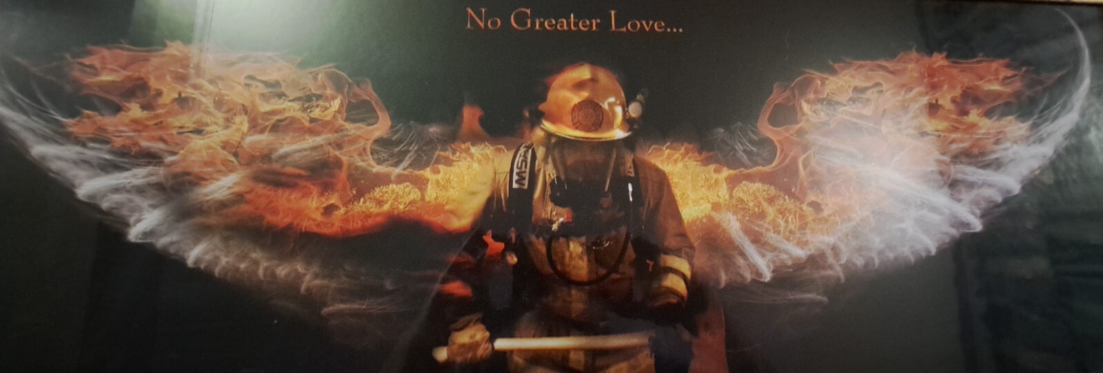 No Greater Love... Firefighter Beautiful Picture Fireman With Angel Wings  M-USA
