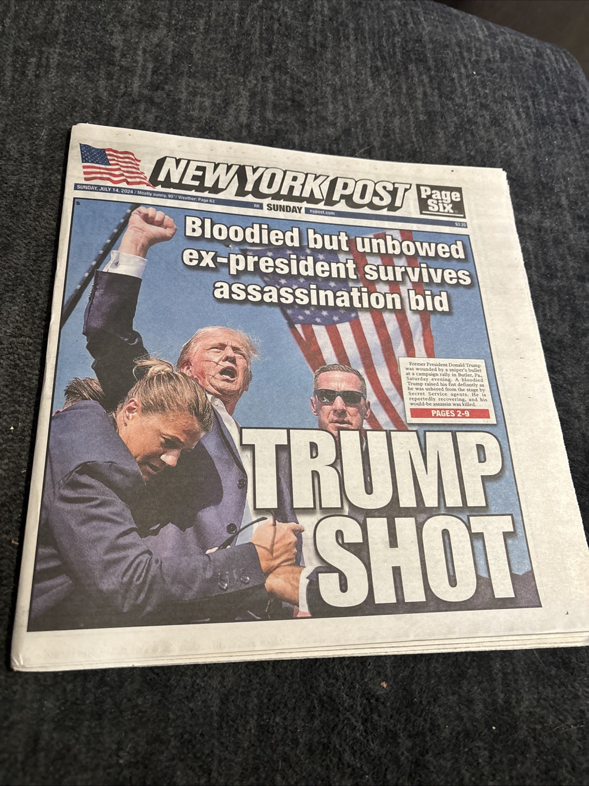 TRUMP SHOT  NEW YORK POST NEWSPAPER  7/14/2024 NEW  NY POST