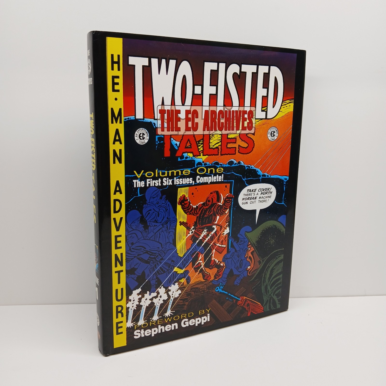Two-Fisted Tales (The EC Archives) Vol. 1 (1st 6 Issues) - HC DJ 2006