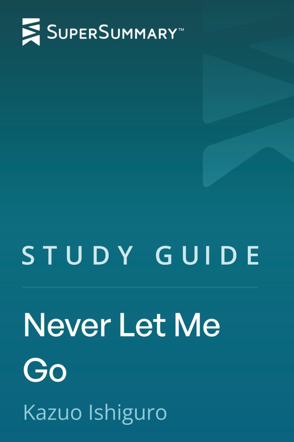 Study Guide: Never Let Me Go by Kazuo Ishiguro (SuperSummary)