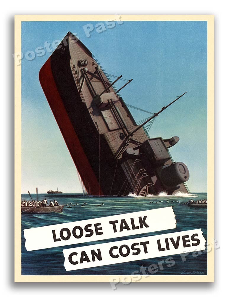 1940s “Loose Talk Can Cost Lives” WWII Historic Security War Poster - 18x24