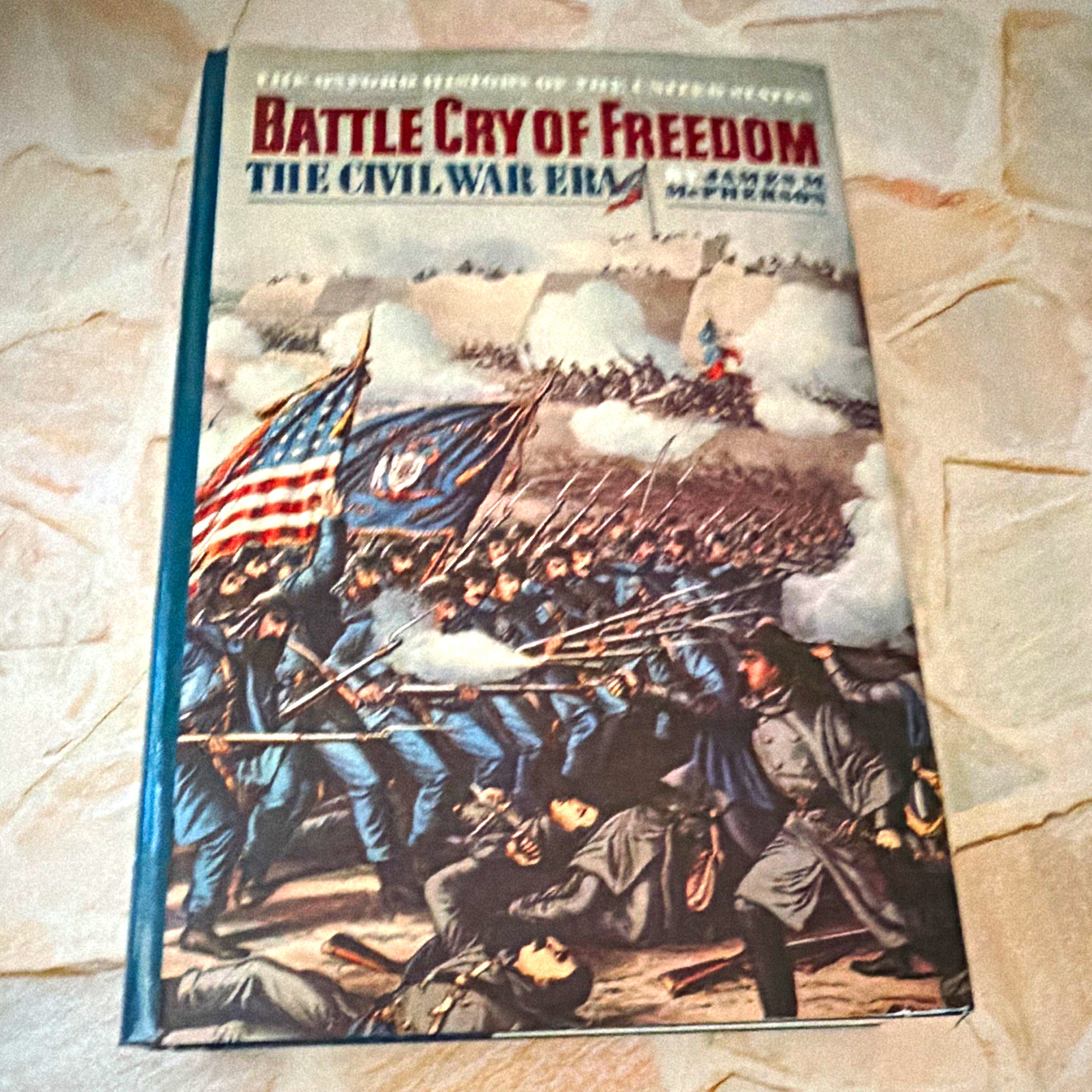 Oxford History of the United States Vol. VI: Battle Cry of Freedom Hardcover