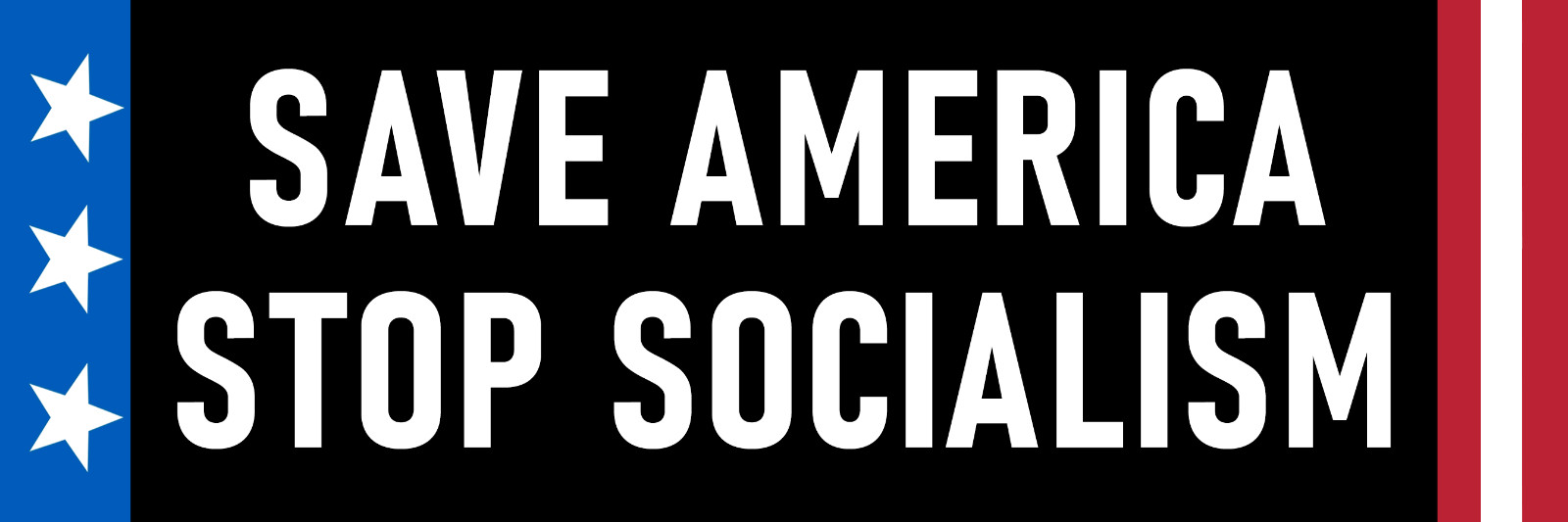 Save America Stop Sociaism Sticker Patriotic Democracy Sticker