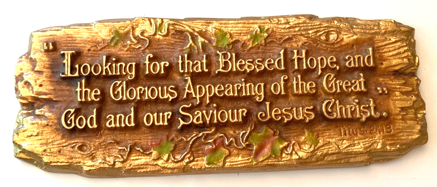 1928 A.E. Mitchell Art Co Plaque Looking for the Blessed Hope and the Glorious
