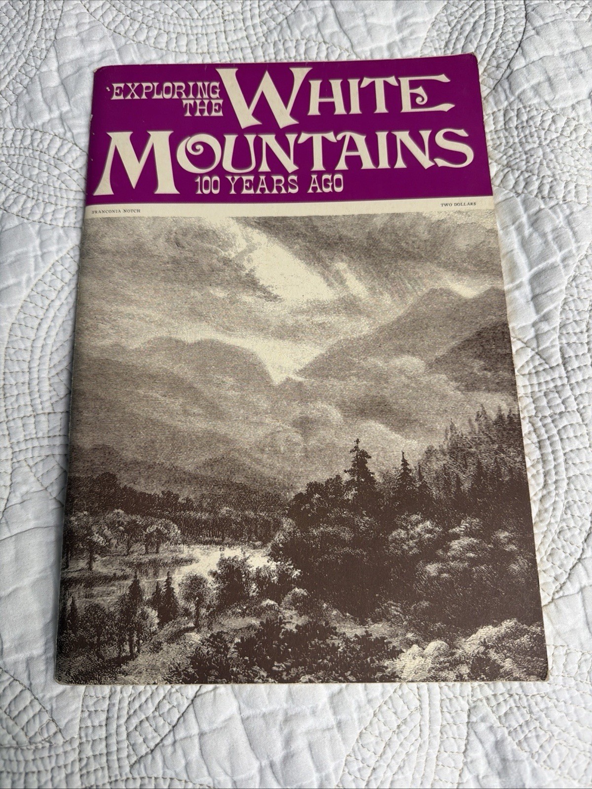 VTG Exploring the WHITE MOUNTAINS 100 years ago - STUART D LUDLUM - 1972;70pgs