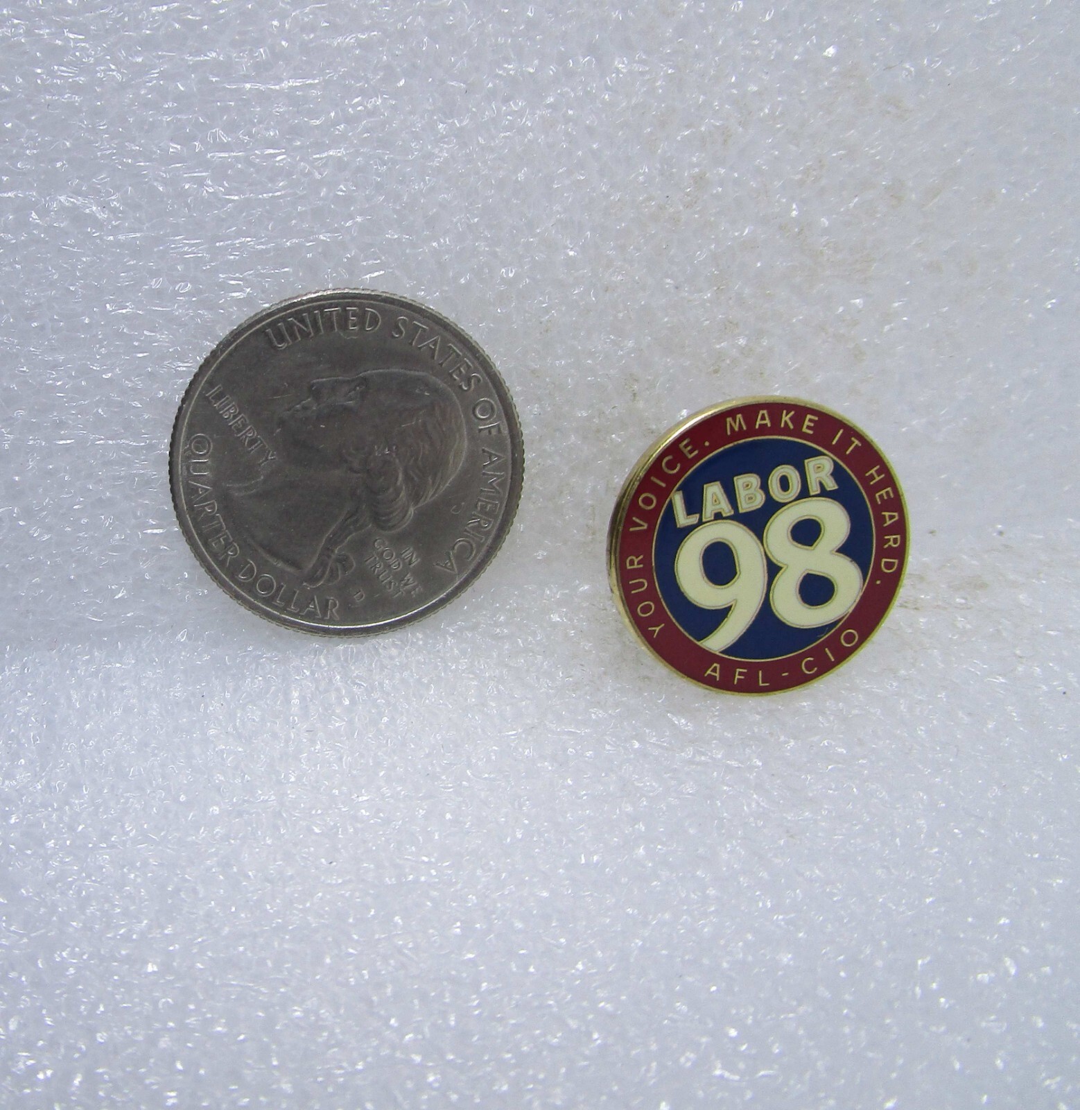 AFL CIO Labor 98 Your Voice Make It Heard Pin