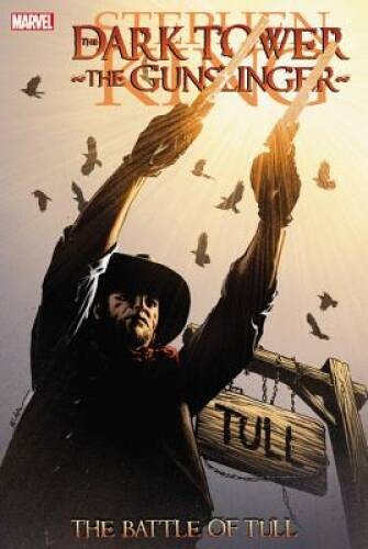 Stephen King's Dark Tower: The Gunslinger - The Battle of Tull (Dark - VERY GOOD