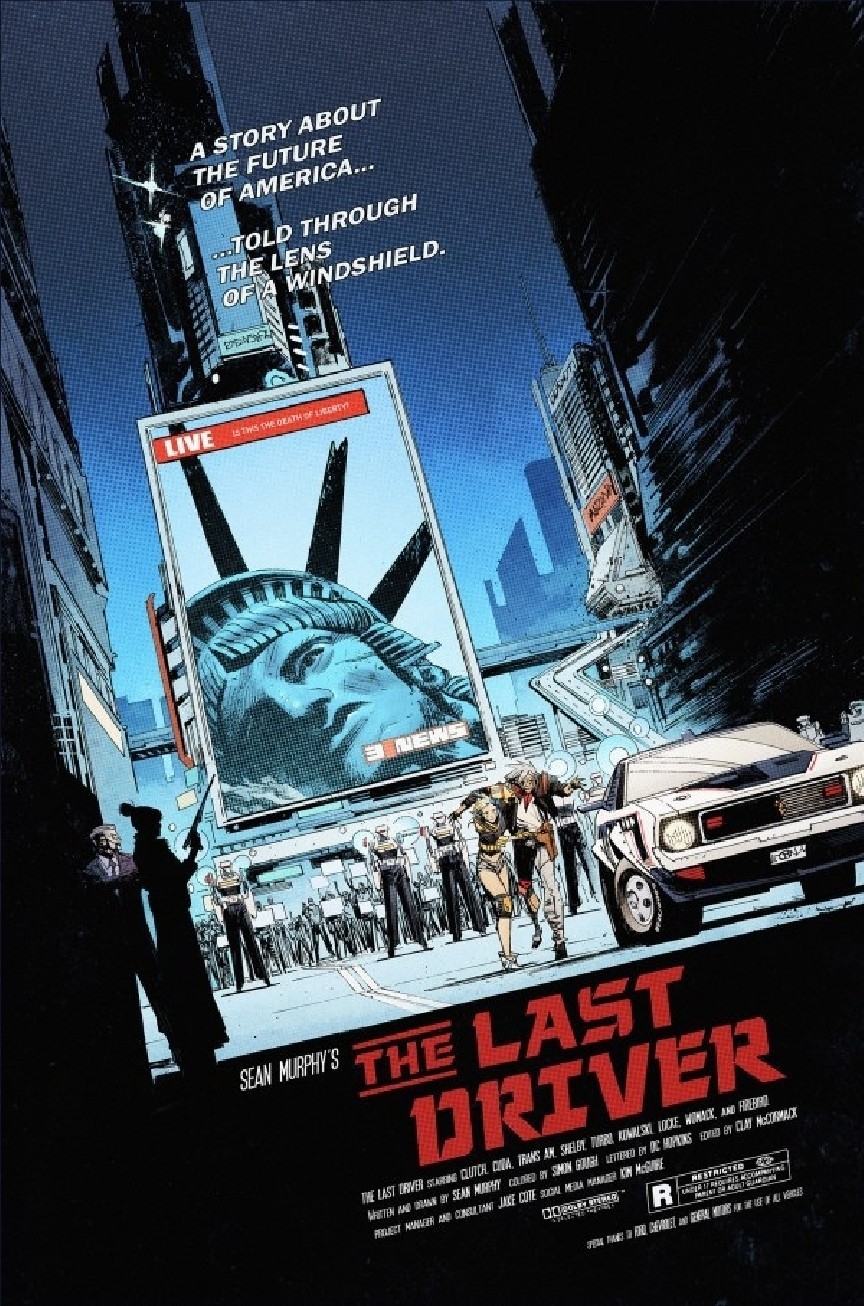 The Last Driver #1 2nd Print Escape From New York Homage - Sean Murphy NM