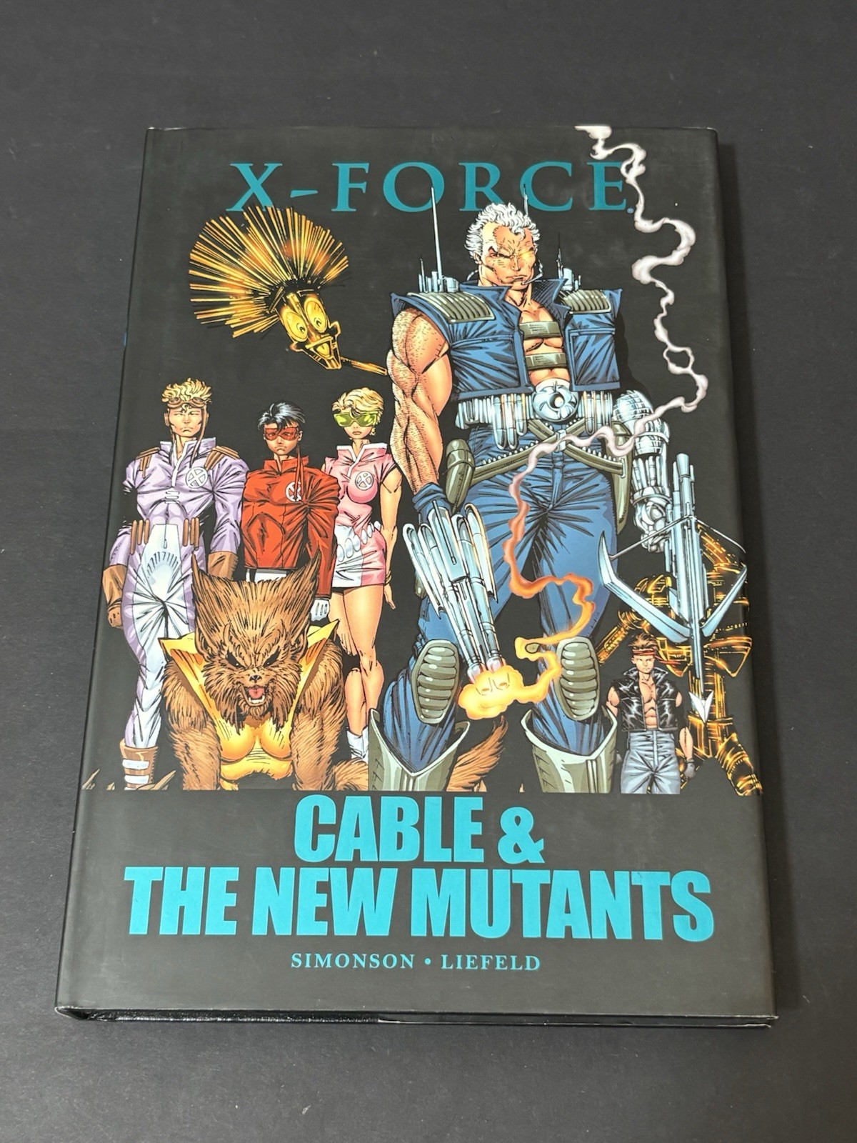 X-Force: Cable & The New Mutants Premiere Hardcover Simonson, Liefeld Marvel TPB