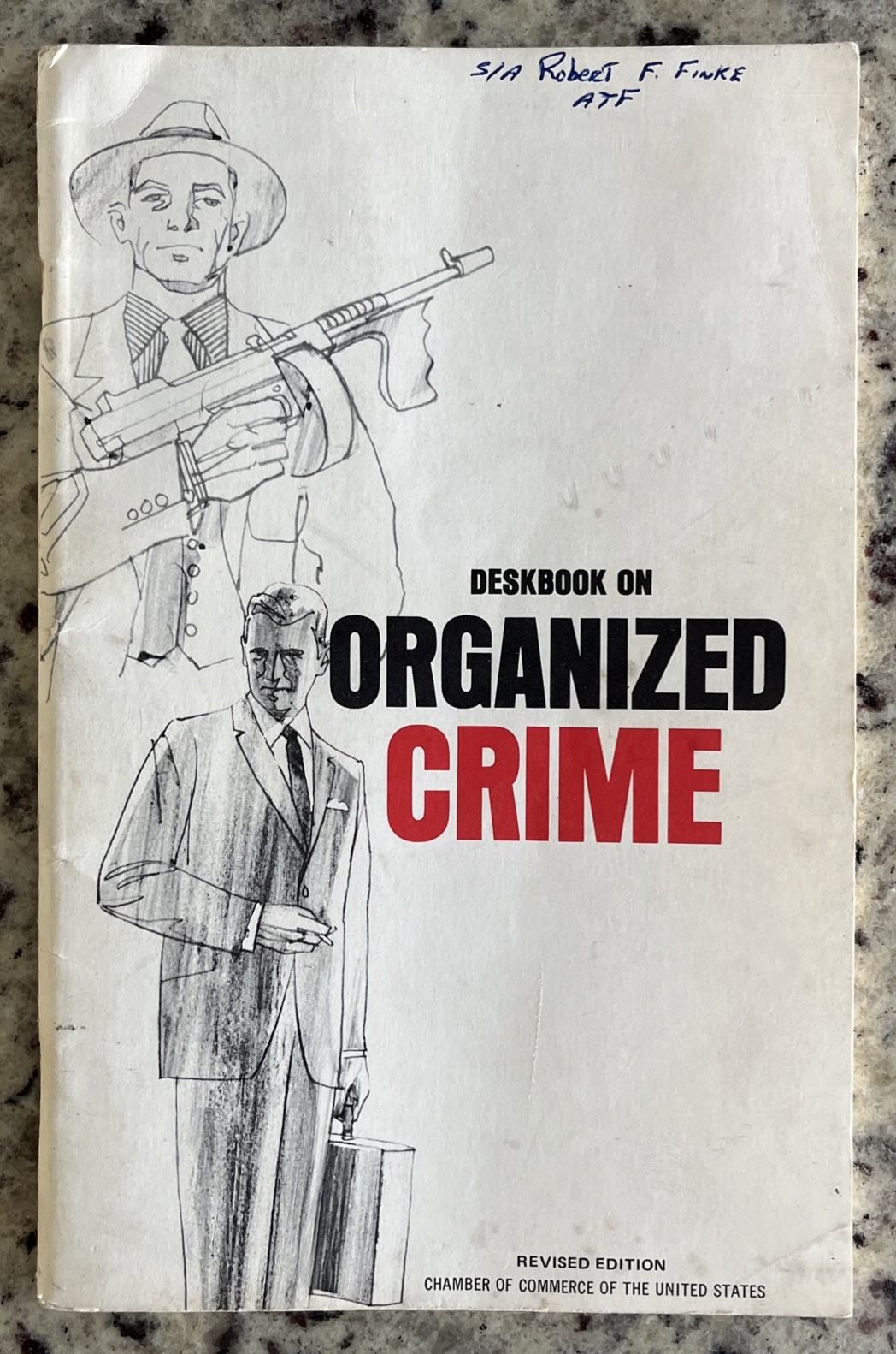1972 Mafia Organized Crime Book ATF Agent Robert Finke US Chamber Of Commerce