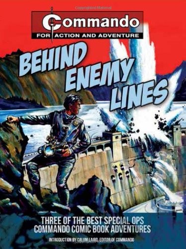 Behind Enemy Lines: Three of the Best Special Ops Commando Comic