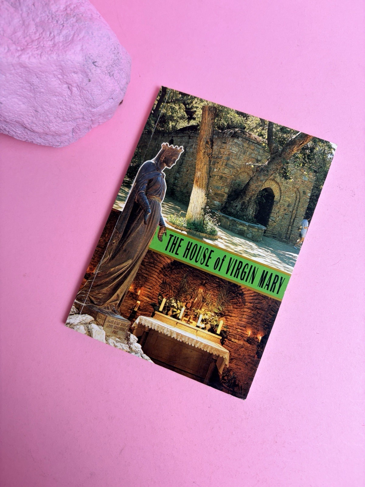 2004 The House of Virgin Mary in Selcuk - Ephesus Souvenir Book