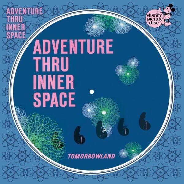 Disneyland Adventure Thru Inner Space Vinyl Picture Disc