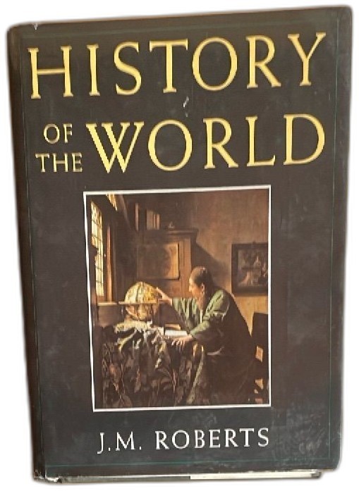 History Of The World J M Roberts 1993 Hardcover Oxford University Press