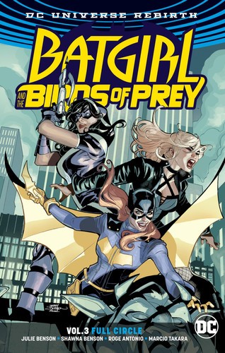 Batgirl and the Birds of Prey Vol. 3: Full Circle (Batgirl and ...  (paperback)