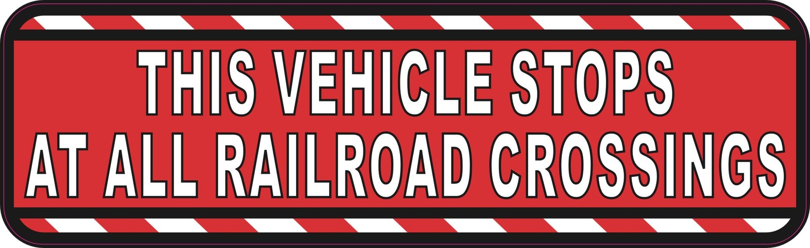 StickerTalk Vehicle Stops Railroad Crossings Red Vinyl Sticker 10x3