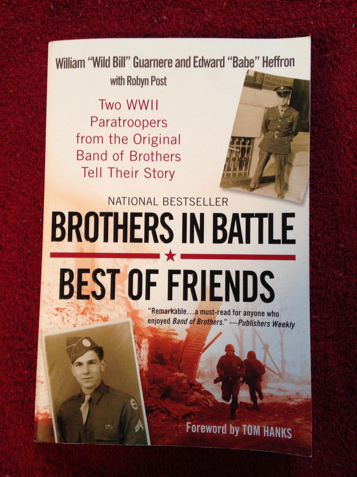  Brothers in Battle Best of Friends Autographed By Wild Bill Guarnere