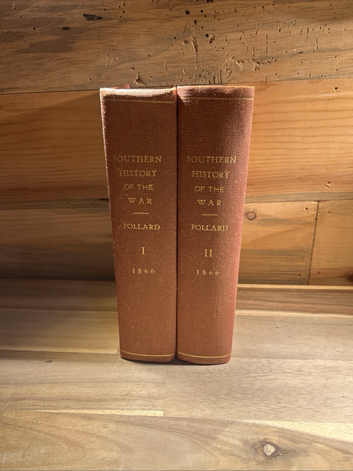 SOUTHERN HISTORY OF THE WAR 1866 E. A. Pollard Two Vol. 1stEditions VERY RARE