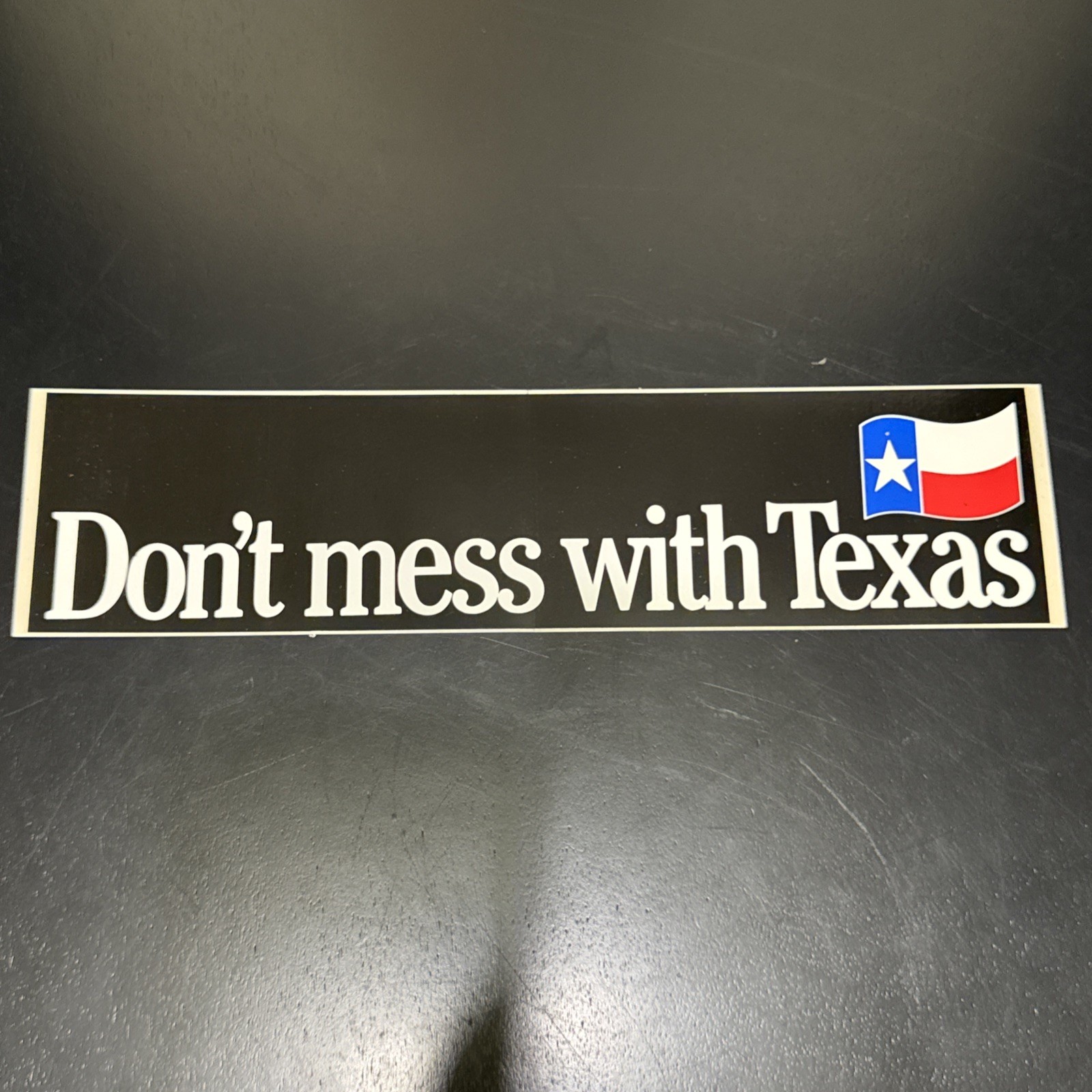 Vintage 1985 Don’t Mess With Texas Original TXDOT Bumper Sticker NOS Early Issue