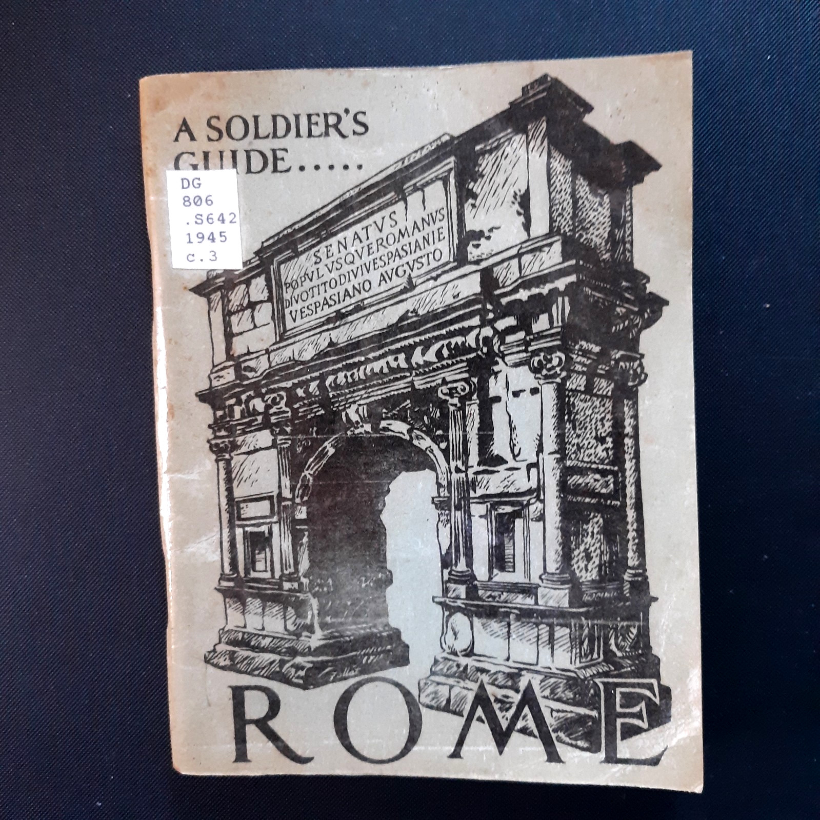 1945 WWII A Soldier s Guide To ROME COLLEECTIBLE ORIGINAL Booklet