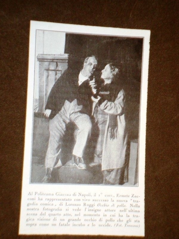 Politeama di Giacosa di Napoli in 1931 Ermete Zacconi Chicken Eye of Ruggi