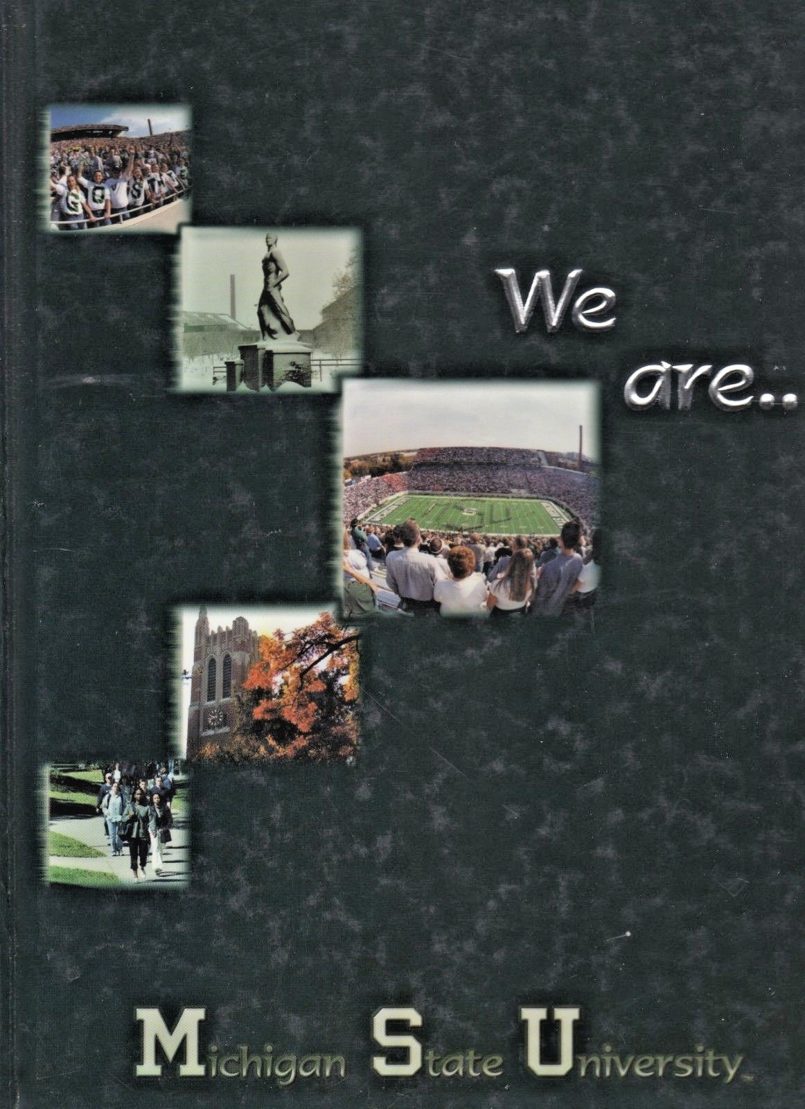 Original 2001 Michigan State University Yearbook-MSU Spartan's