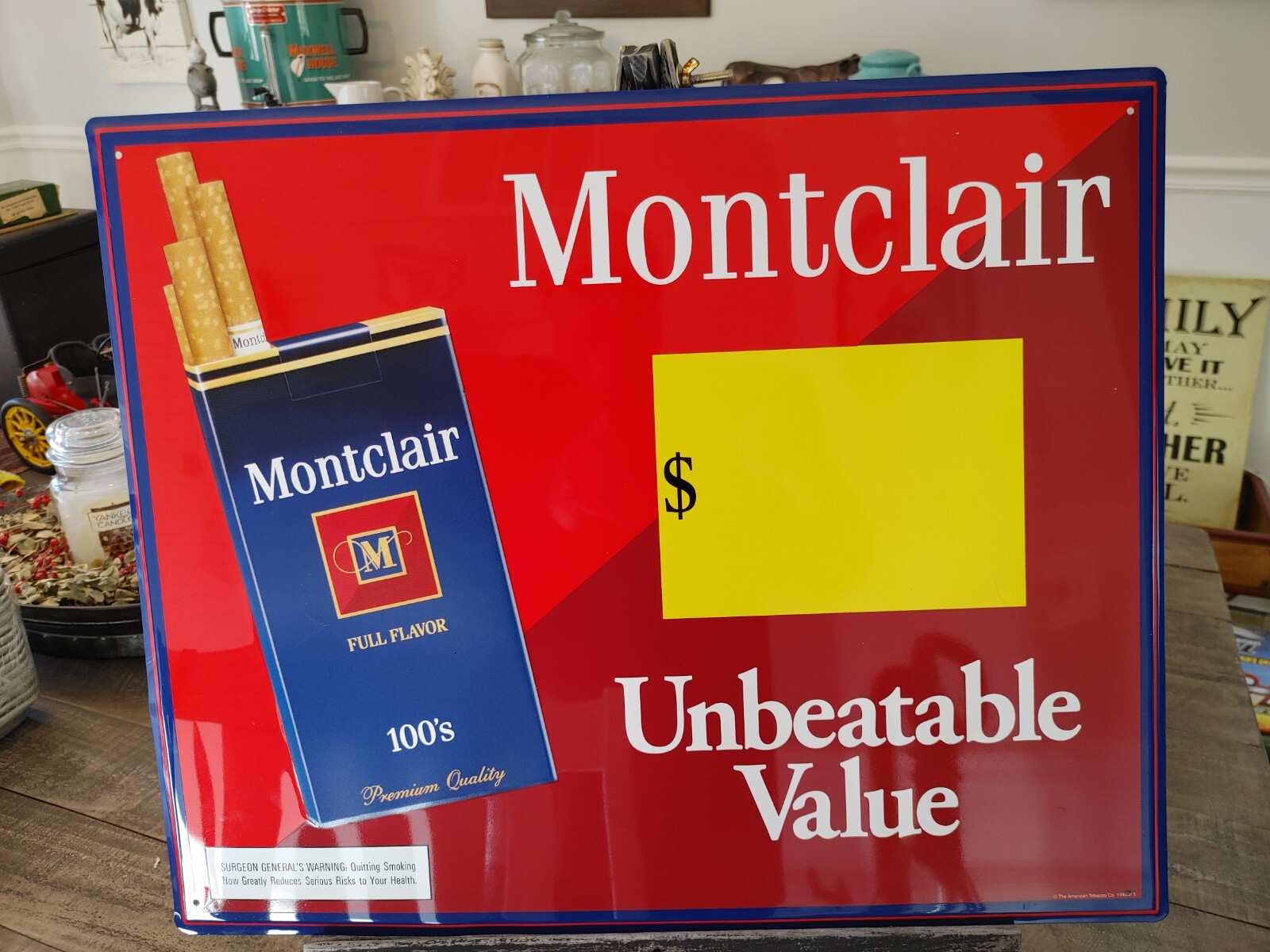 NOS Vintage 21X17 Montclair Cigarettes Unbeatable Value Metal Sign 1994 