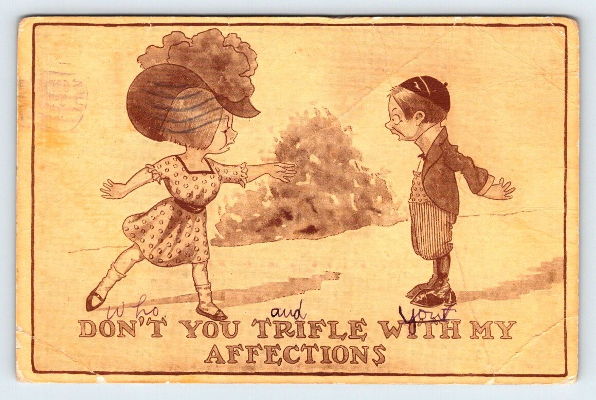 Don\'t You Trifle With My Affections Vintage Postcard Damaged DMG17
