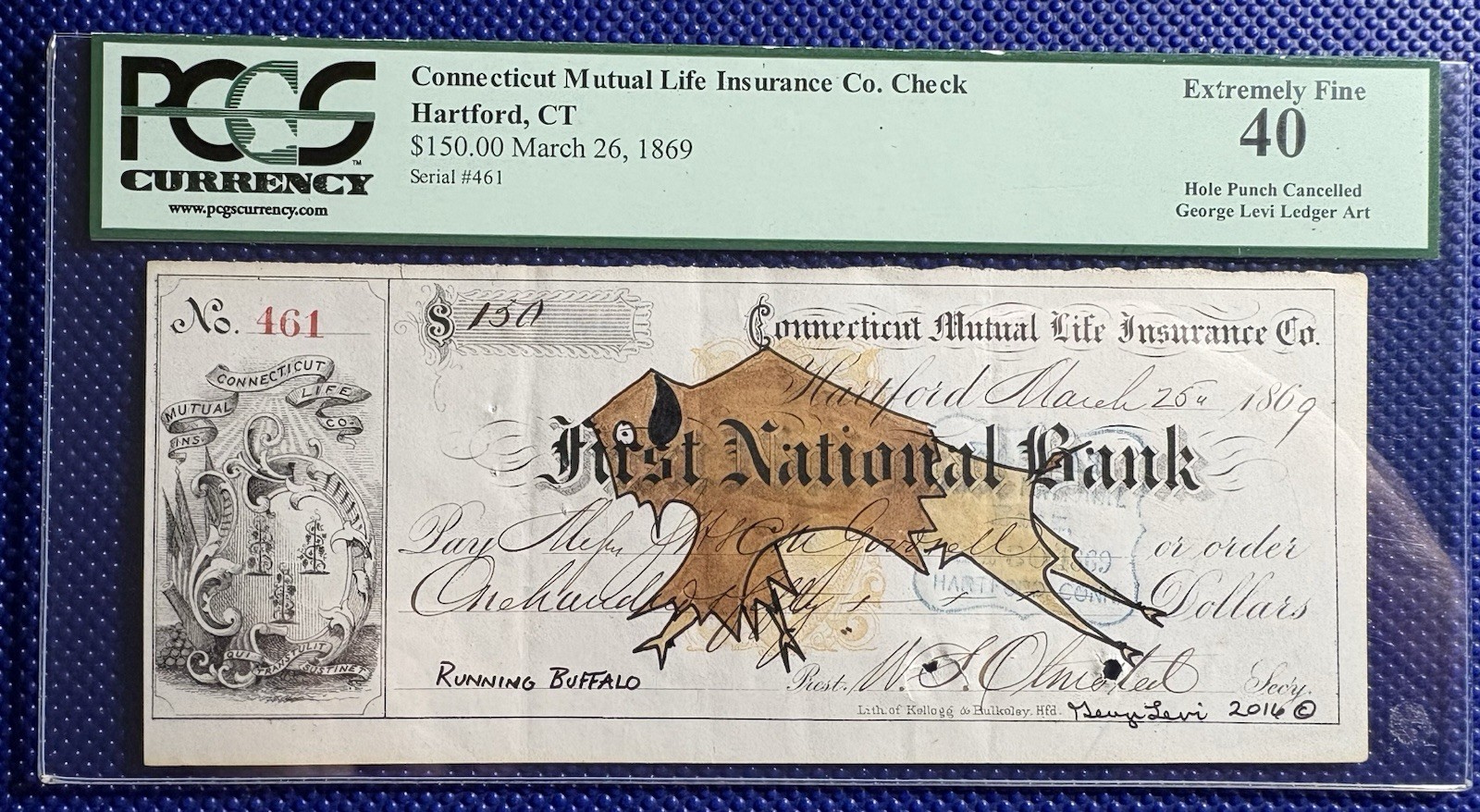 1869 Hartford, CT $150.00 George Levi Ledger Art PCGS EX 40 Rare