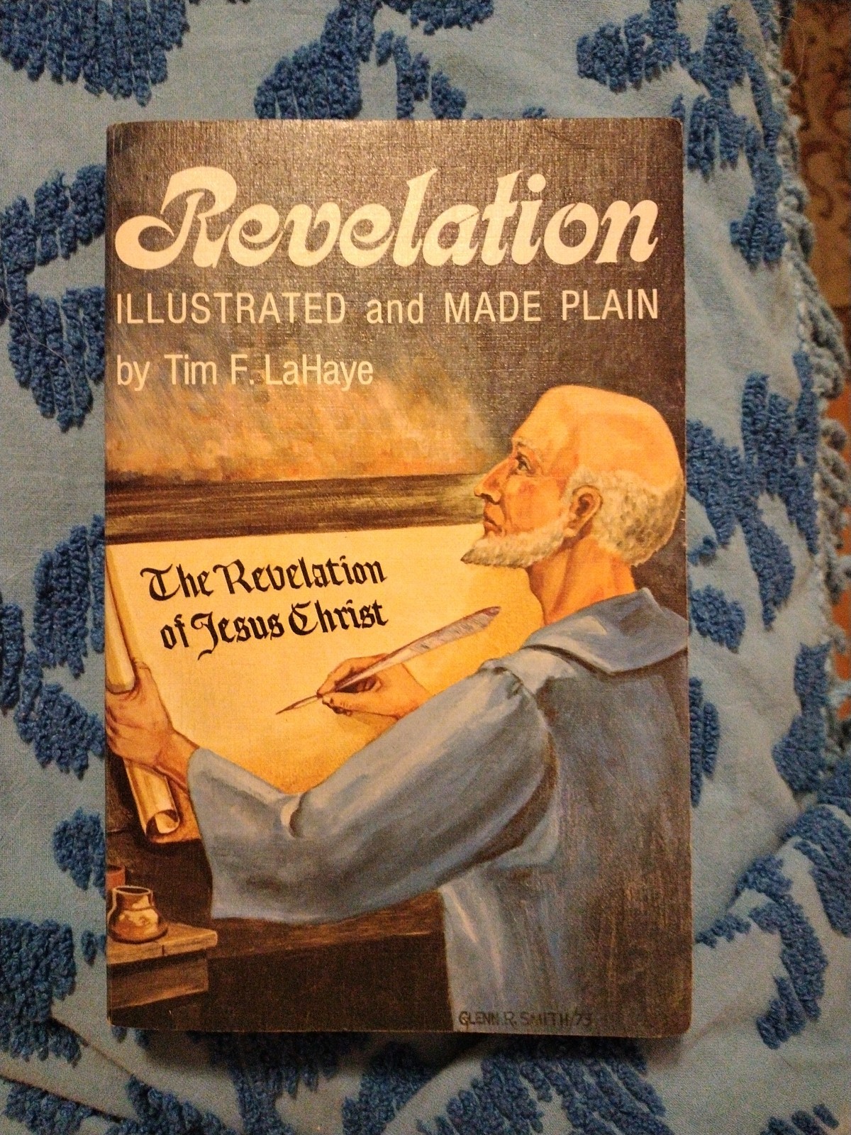 Revelation Illustrated and Made Plain by Tim LaHaye 1973 Second Ed. Paperback