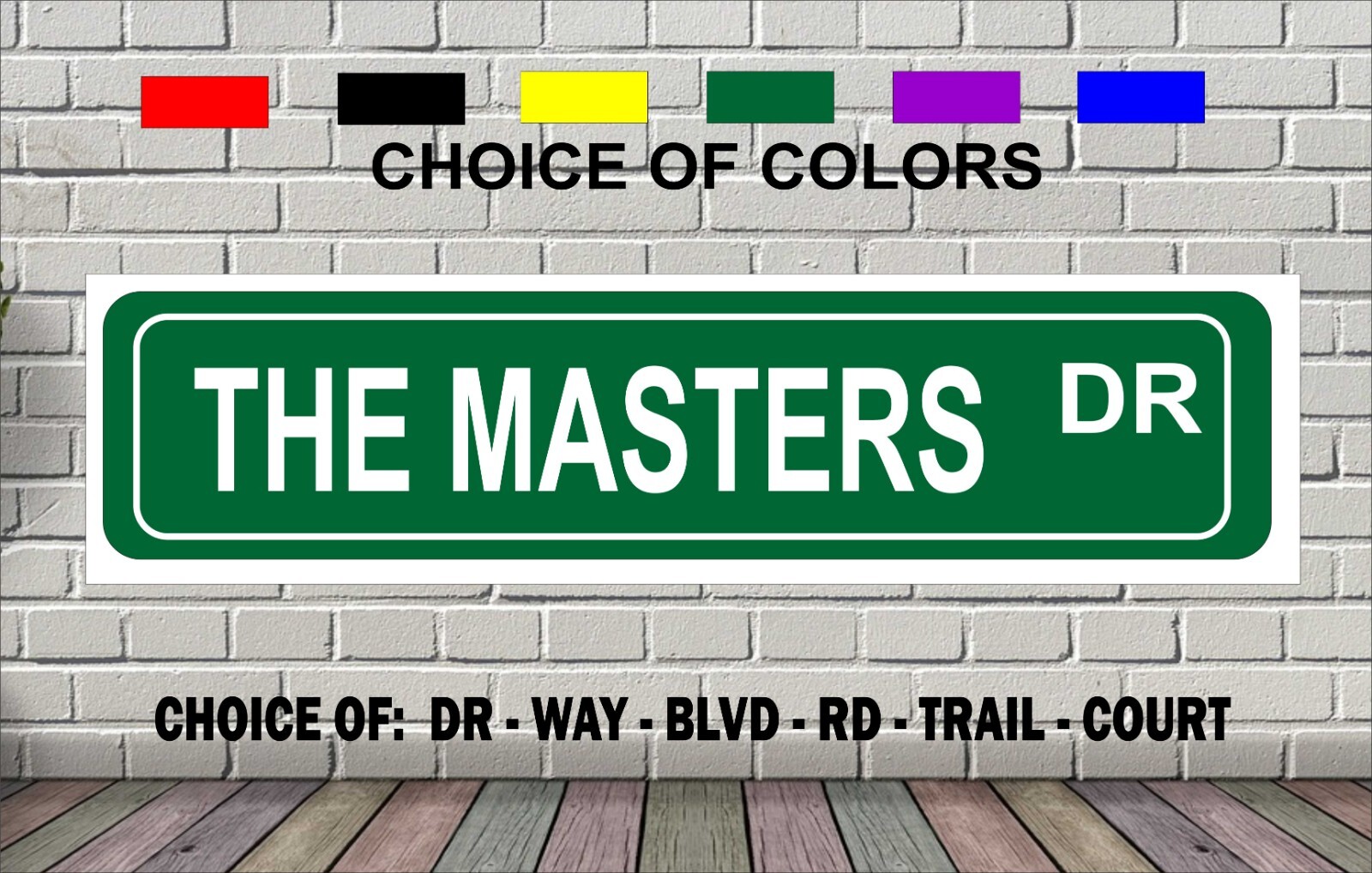The Masters Dr Street Sign 4 x 18\