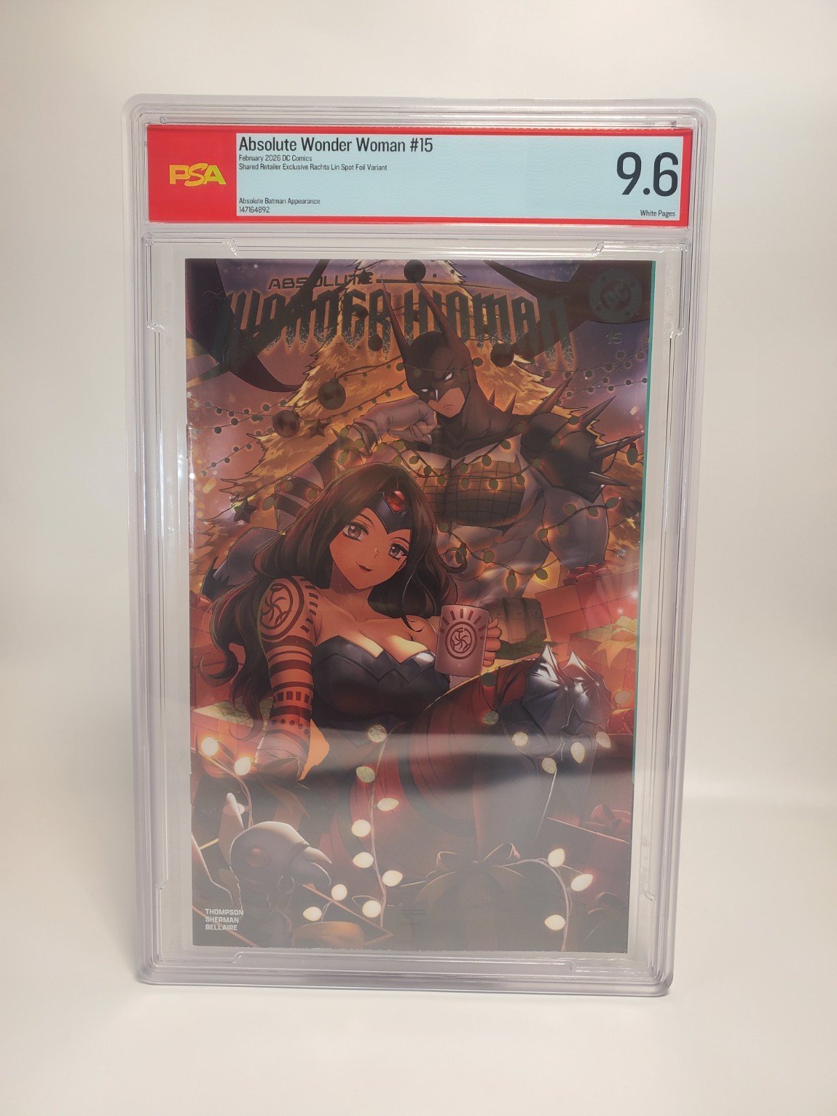 PSA 9.6  - DC COMICS ABSOLUTE WONDER WOMAN #15 FEBRUARY 2026 SHARED RETAILER 