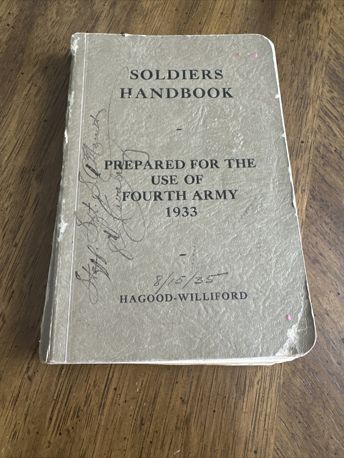 The Soldier\'s Handbook Prepared For The Use Of Fourth Army 1933 Hagood Williford